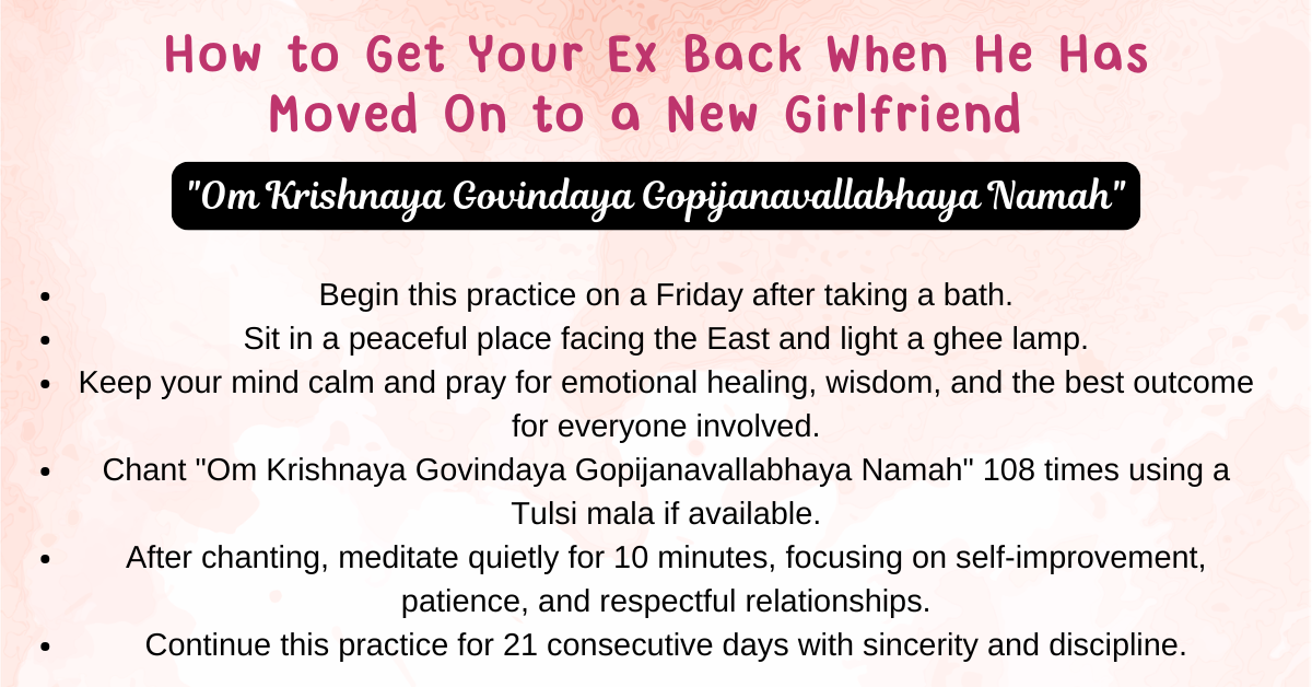 How to Get Your Ex Back When He Has Moved On to a New Girlfriend – A Practical Guide